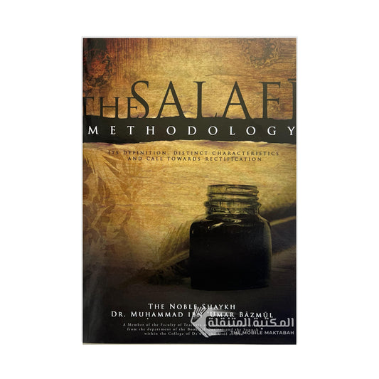 The Salafi Methodology